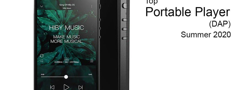 Top Portable Player(DAP) Summer 2020!!