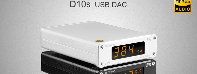 TOPPING Launches New D10s DAC
