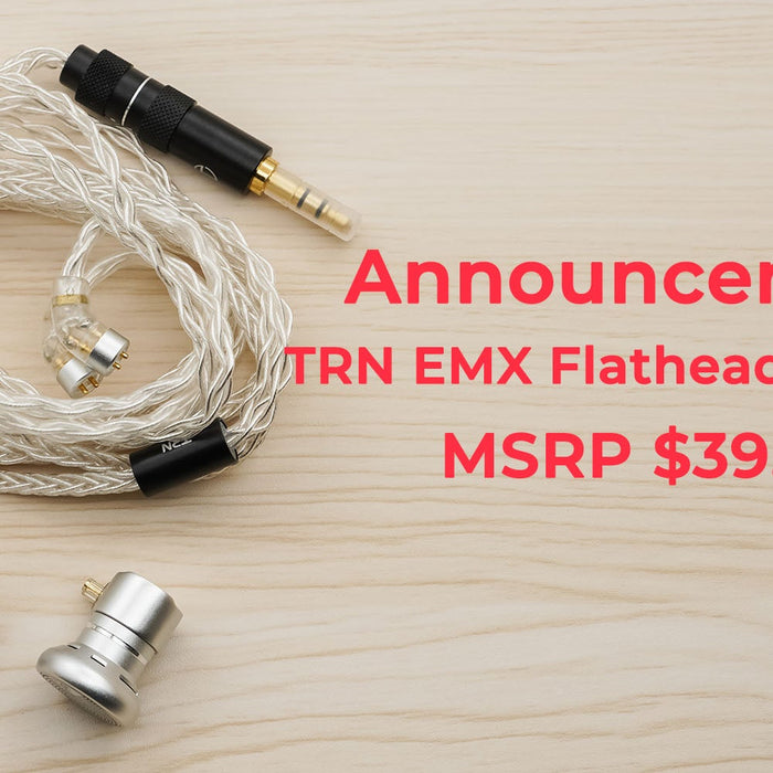 TRN Releases "EMX": New Flagship-Audiophile Flathead Earbuds With 14.2mm Large Dynamic Driver