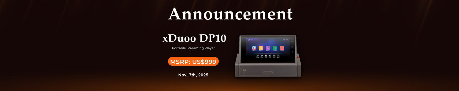 xDuoo Presents DP10 High-End Pure Digital Music Transport
