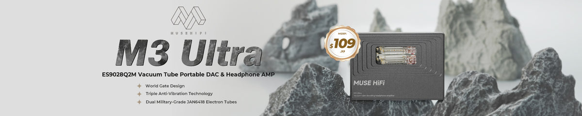 Muse HiFi M3 Ultra