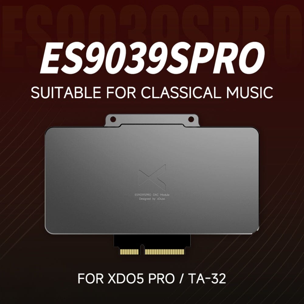 xDuoo XD05Pro / TA-32 ES9039SPRO DAC Card HiFiGo XD05Pro / TA-32 ES9039SPRO DAC Card 