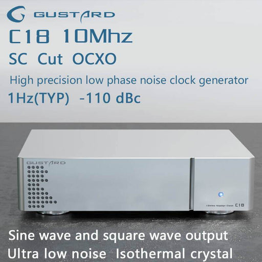 GUSTARD C18 10MHZ Constant Temper High Precision Low Phase Noise Clock HiFiGo 